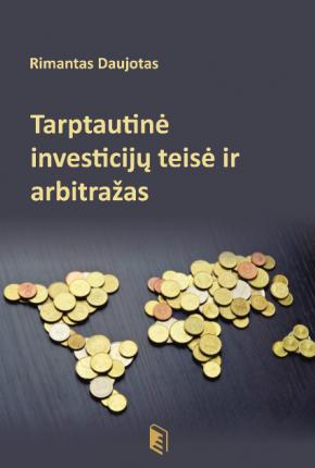 Tarptautinė investicijų teisė ir arbitražas