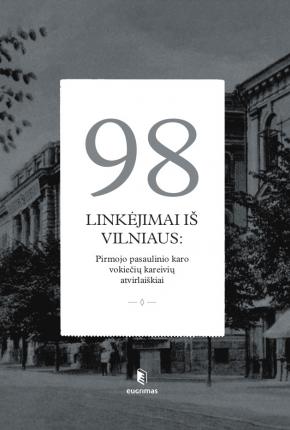 98 linkėjimai iš Vilniaus